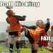 Ball Kicking Fail
